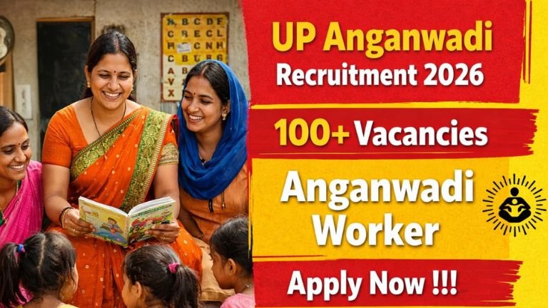 UP ಅಂಗನವಾಡಿ ನೇಮಕಾತಿ 2026: