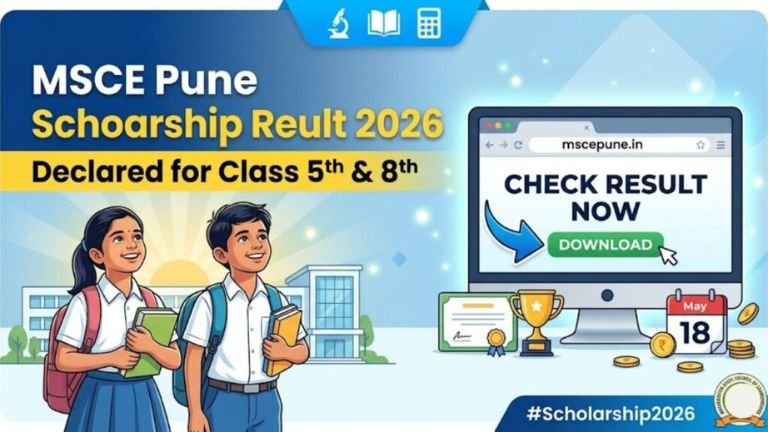 MSCE Pune Scholarship Result 2026 ಪ್ರಕಟ: