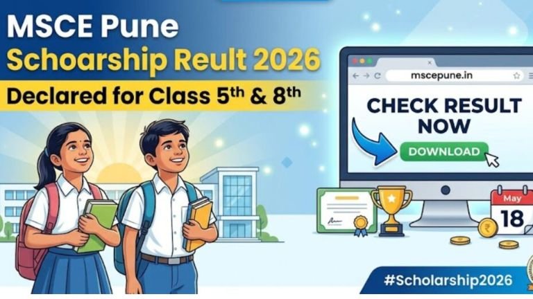 MSCE Pune Scholarship Result 2026 ಬಿಡುಗಡೆ: