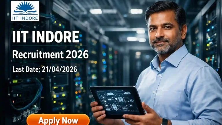 IIT Indore Recruitment 2026: